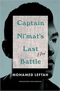 Captain Ni'mat's Last Battle: A Novel