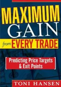 Maximum Gain from Every Trade - Predicting Price Targets and Exit Point with Toni Hansen