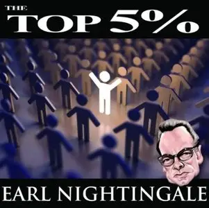 The Top 5% by Earl Nightingale