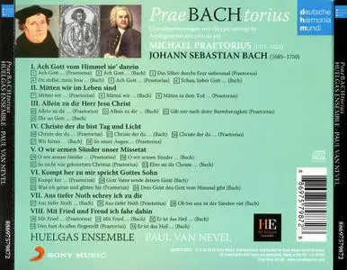 Paul Van Nevel, Huelgas Ensemble - PraeBACHtorius: Chorale settings by Johann Sebastian Bach and Michael Praetorius (2010)