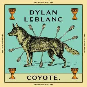 Dylan LeBlanc - Coyote (2024) [Official Digital Download]