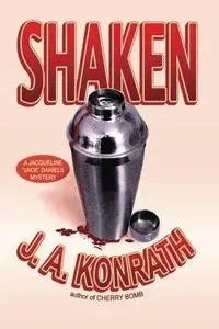 Shaken (Jacqueline ''Jack'' Daniels Mysteries)