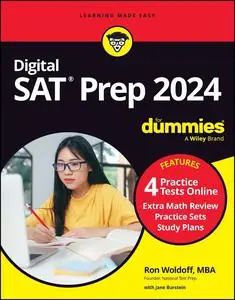 Digital SAT Prep 2024 For Dummies: Book + 4 Practice Tests Online