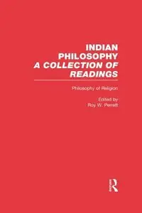 Indian Philosophy: Philosophy of Religion (Repost)