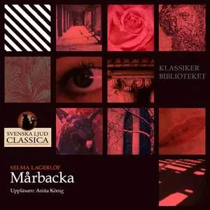 «Mårbacka» by Selma Lagerlöf