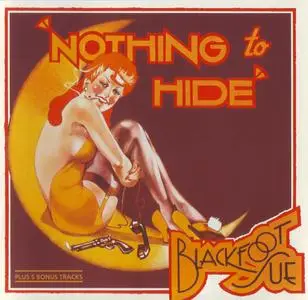 Blackfoot Sue - Nothing To Hide (1973) {Repertoire REP 4579-WY rel 1995}