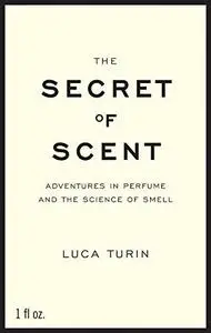 The secret of scent