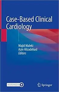 Case-Based Clinical Cardiology