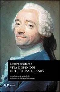 Laurence Sterne - Vita e opinioni di Tristram Shandy (Repost)