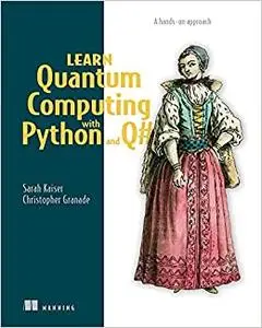 Learn Quantum Computing with Python and Q#: A hands-on approach (Final Release)