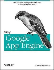Using Google App Engine by Charles Severance [Repost]