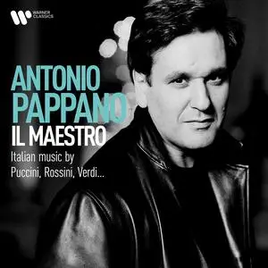 Antonio Pappano - Il maestro. Italian Music by Puccini, Rossini, Verdi (2023)