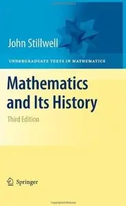 Mathematics and Its History (3rd edition) (repost)