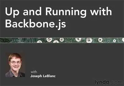 Up and Running with Backbone.js (Repost)