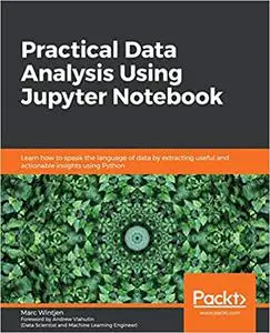 Practical Data Analysis Using Jupyter Notebook (Repost)