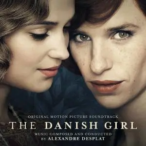 Alexandre Desplat - The Danish Girl (Original Motion Picture Soundtrack) (2016)