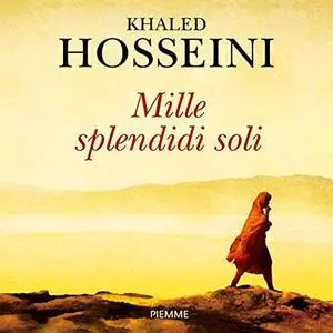 «Mille splendidi soli» by Khaled Hosseini