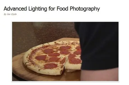 Kelby Training - Joe Glyda - Advanced Lighting for Food Photography