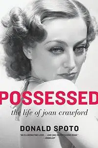 Possessed: The Life of Joan Crawford