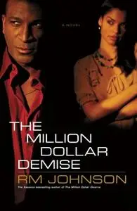 «The Million Dollar Demise» by RM Johnson