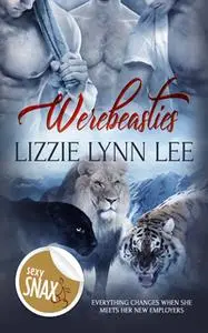 «Werebeasties» by Lizzie Lynn Lee