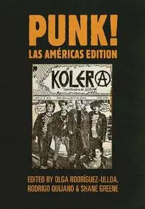 PUNK! Las Américas Edition (Global Punk Series)