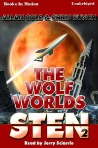 «Sten: The Wolf Worlds» by Allan Cole,Chris Bunch