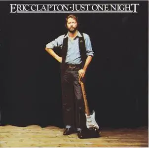 Eric Clapton - Just One Night (1980)