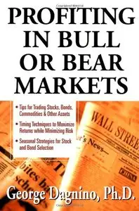 Profiting in Bull or Bear Markets (Repost)