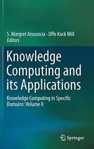 Knowledge Computing and its Applications