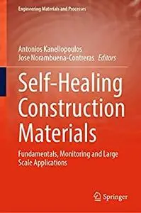 Self-Healing Construction Materials