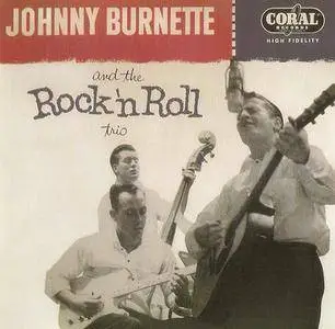 Johnny Burnette And The Rock 'N' Roll Trio - Johnny Burnette And The Rock 'N' Roll Trio (1956)
