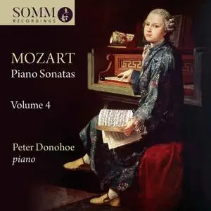 Peter Donohoe - Mozart - Piano Sonatas, Vol. 4 (2021) [Official Digital Download 24/88]