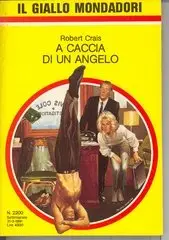 Robert Crais - A caccia di un Angelo