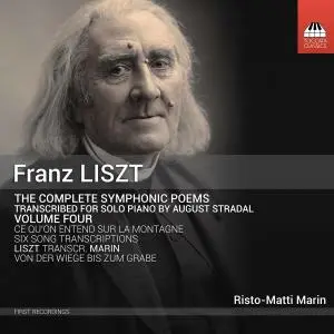 Risto-Matti Marin - Liszt: Complete Symphonic Poems Transcribed for Solo Piano, Vol. 4 (2021) [Official Digital Download 24/48]