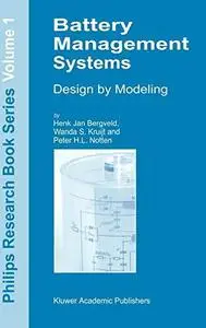 Battery management systems: design by modelling