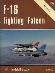 F-16 Fighting Falcon Models A & B in detail & scale (D&S Vol. 3) (Repost)