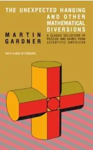 The Unexpected Hanging and Other Mathematical Diversions [Repost]