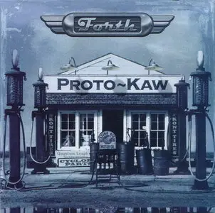 Proto-Kaw - Forth (2011)