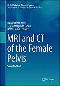 MRI and CT of the Female Pelvis (Repost)