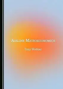 Airline Microeconomics