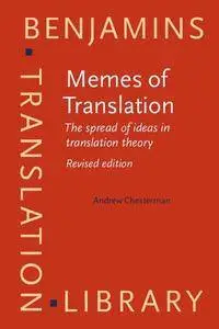 Memes of Translation: The spread of ideas in translation theory.