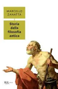 Marcello Zanatta - Storia della filosofia antica (Repost)