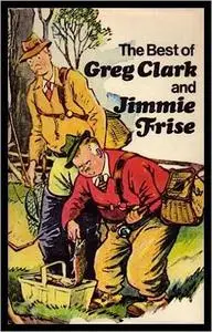 The Best of Greg Clark & Jimmie Frise