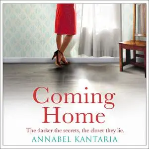 «Coming Home» by Annabel Kantaria