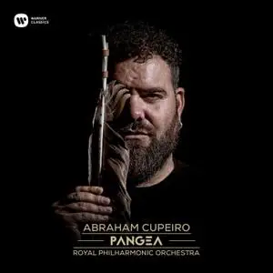 Abraham Cupeiro, María Ruiz & Royal Philharmonic Orchestra - Pangea (2020)