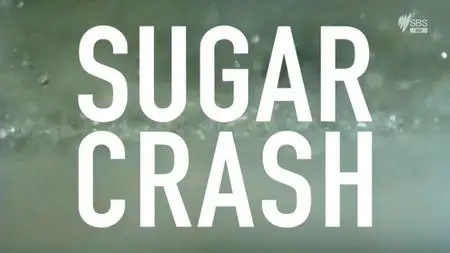 SBS - Sugar Crash (2017)