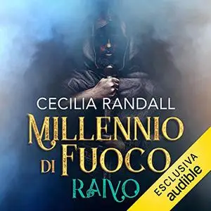 «Raivo» by Cecilia Randall