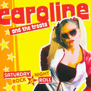 Caroline And The Treats - The CD Collection (2010-20xx) RESTORED