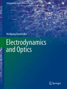 Electrodynamics and Optics (Repost)